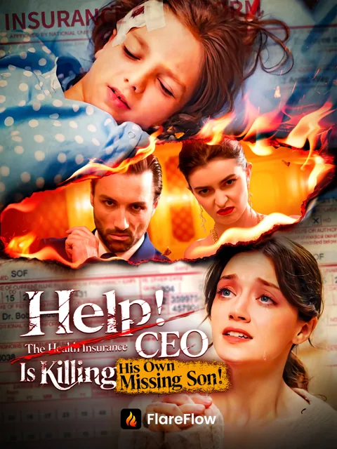 Help! Save This Baby the Insurance CEO Is Trying to Kill! cover image — watch all 50 episodes free in HD