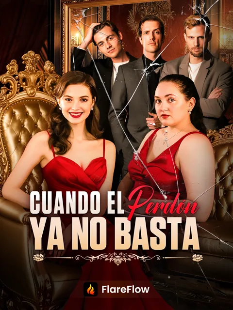 Cuando el perdón ya no basta portada — ver los 50 episodios gratis en HD