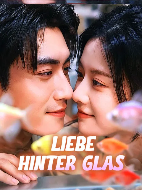 Liebe hinter Glas Cover — alle 72 Folgen kostenlos in HD ansehen