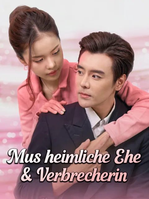 Mus heimliche Ehe & Verbrecherin Cover — alle 88 Folgen kostenlos in HD ansehen