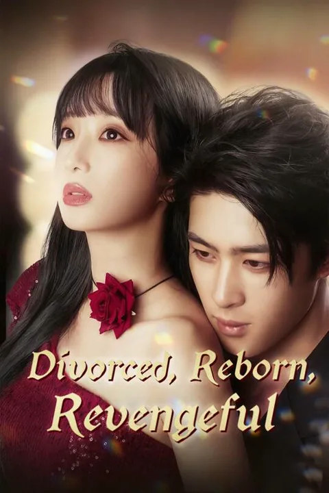 Divorced, Reborn, Revengeful cover image — watch all 80 episodes free in HD