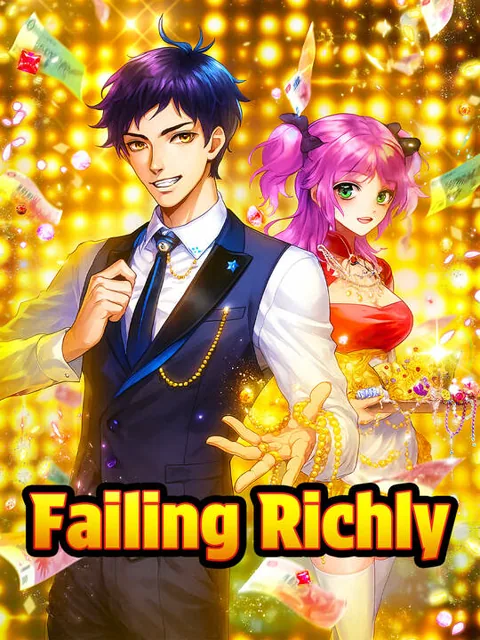 Failing Richly cover image — watch all 40 episodes free in HD