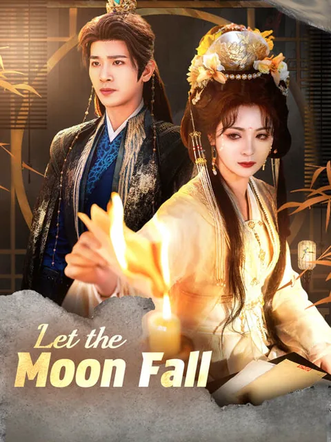 Let the Moon Fall cover image — watch all 54 episodes free in HD