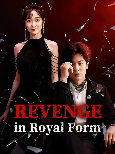 Revenge in Royal Form cover image — watch all 81 episodes free in HD