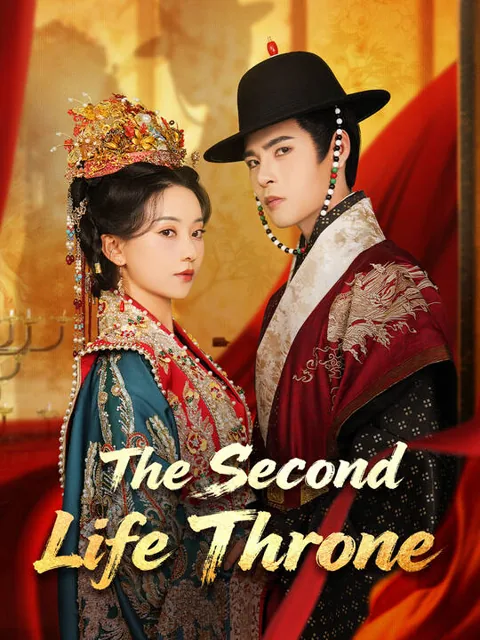 The Second Life Throne cover image — watch all 69 episodes free in HD