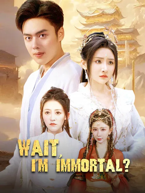 Wait, I’m Immortal? cover image — watch all 80 episodes free in HD