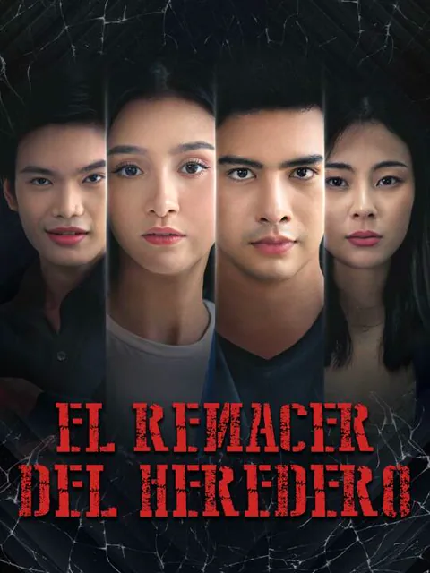 El Renacer del Heredero portada — ver los 76 episodios gratis en HD