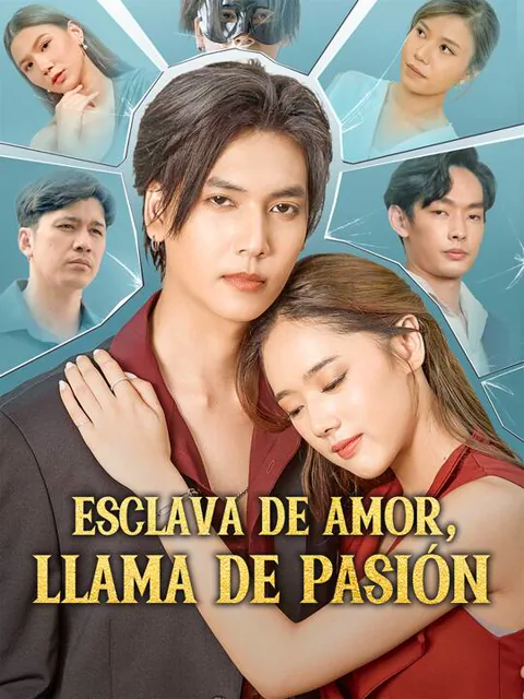 Esclava de amor, llama de pasión portada — ver los 96 episodios gratis en HD