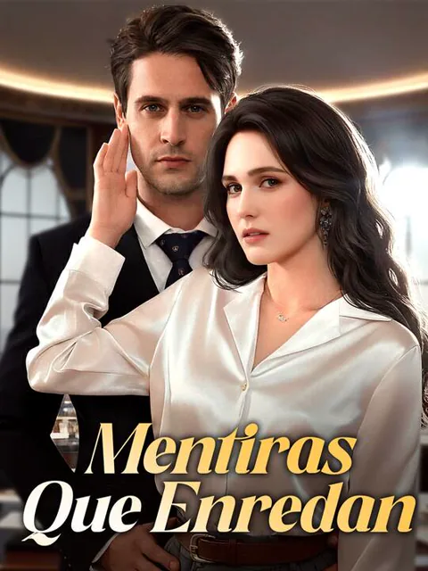 Mentiras que Enredan portada — ver los 60 episodios gratis en HD