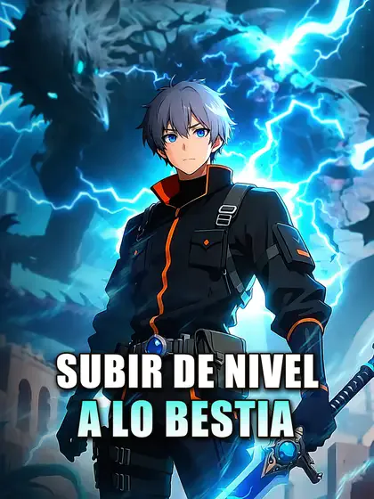 Subir de Nivel a lo Bestia portada — ver los 178 episodios gratis en HD