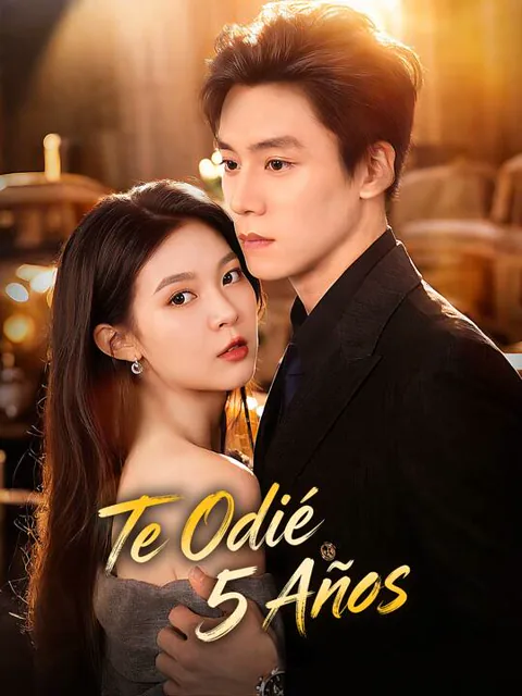 Te Odié 5 Años portada — ver los 72 episodios gratis en HD