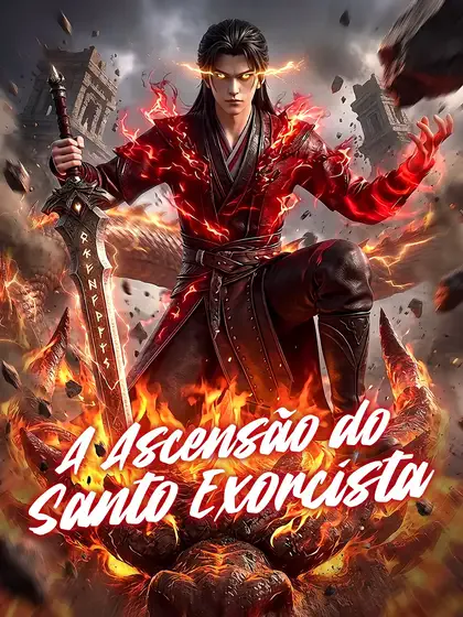 A Ascensão do Santo Exorcista capa — assistir aos 60 episódios grátis em HD