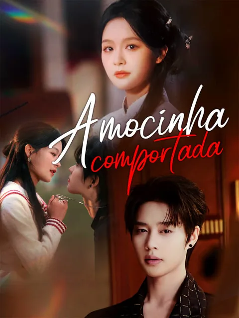 A mocinha comportada capa — assistir aos 88 episódios grátis em HD