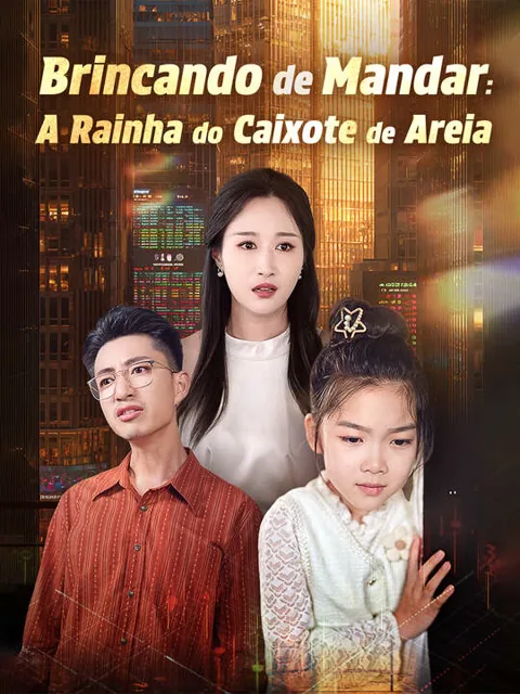 Brincando de Mandar: A Rainha do Caixote de Areia capa — assistir aos 59 episódios grátis em HD