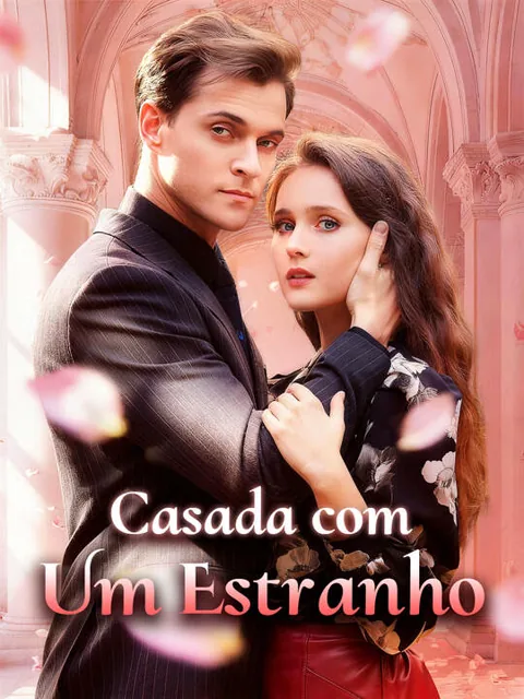 Casada com Um Estranho capa — assistir aos 61 episódios grátis em HD