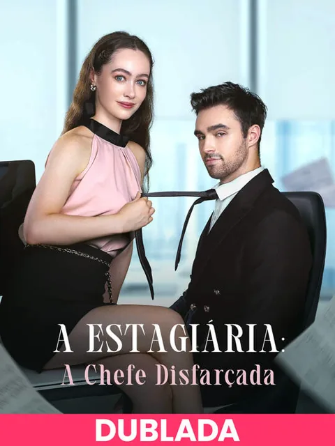 (DUBLADA)A Estagiária: A Chefe Disfarçada capa — assistir aos 62 episódios grátis em HD