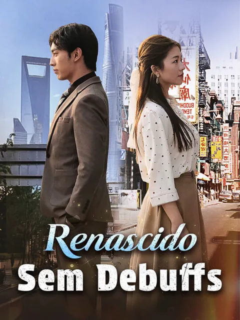 Renascido Sem Debuffs capa — assistir aos 89 episódios grátis em HD