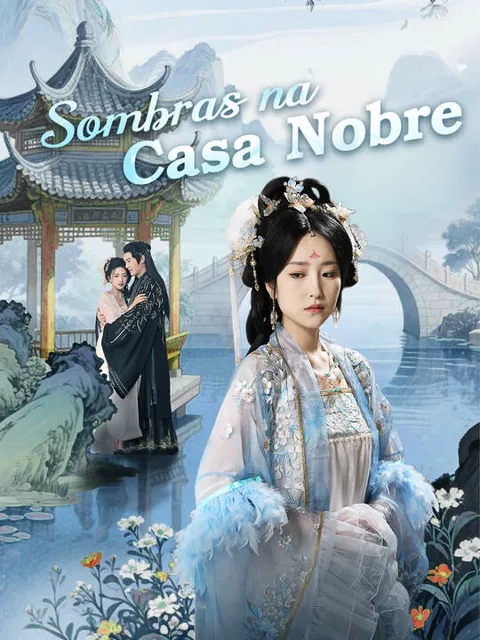 Sombras na Casa Nobre capa — assistir aos 71 episódios grátis em HD
