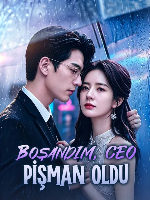 Boşandım, CEO Pişman Oldu dizisi kapak görseli — 83 bölüm full HD Türkçe izle