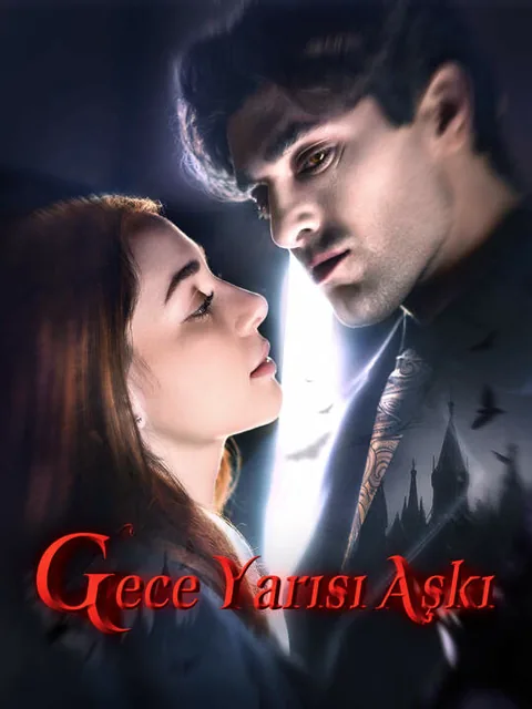 Gece Yarısı Aşkı dizisi kapak görseli — 53 bölüm full HD Türkçe izle