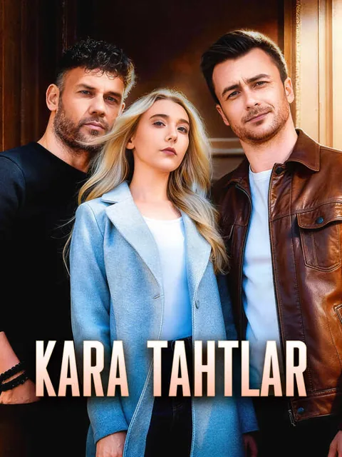 Kara Tahtlar dizisi kapak görseli — 50 bölüm full HD Türkçe izle