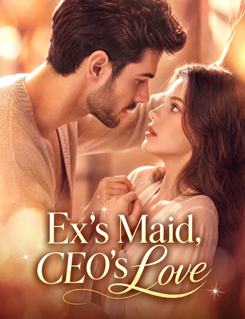 Ex's Maid, CEO's Love cover image — watch all 46 episodes free in HD