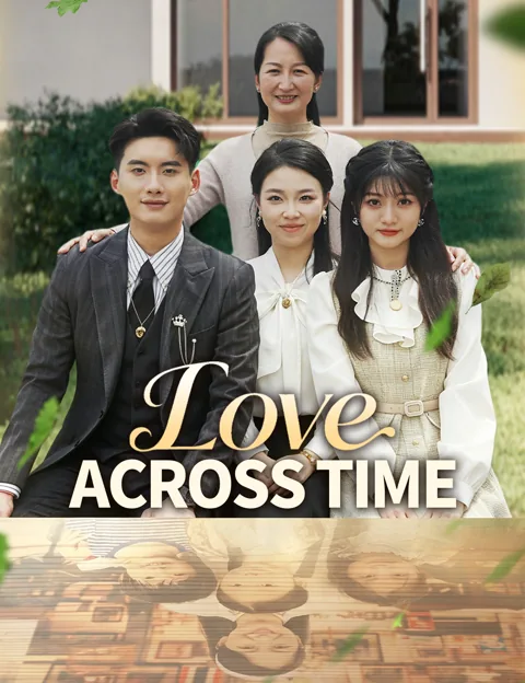 Love Across Time cover image — watch all 78 episodes free in HD