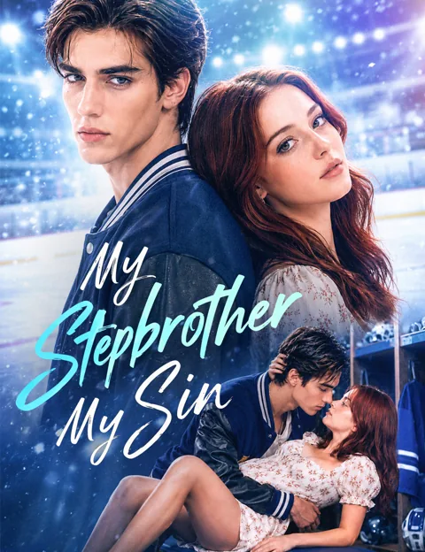 My Stepbrother, My Sin cover image — watch all 40 episodes free in HD