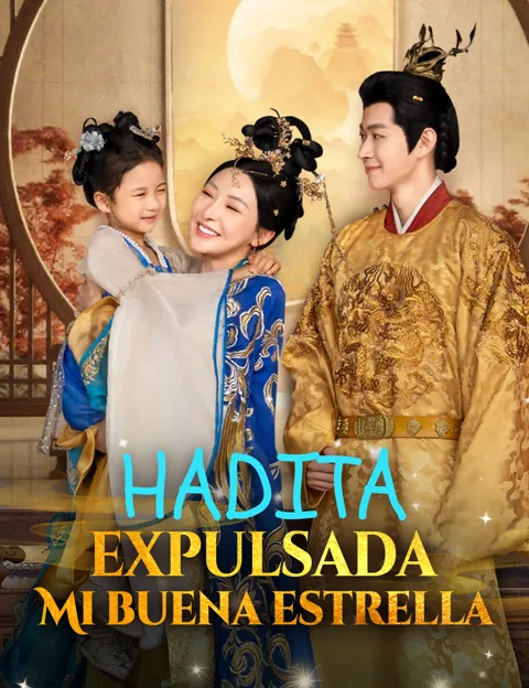 Hadita expulsada, mi buena estrella portada — ver los 58 episodios gratis en HD