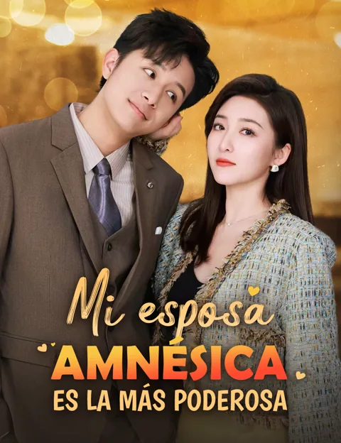Mi esposa amnésica es la más poderosa portada — ver los 90 episodios gratis en HD