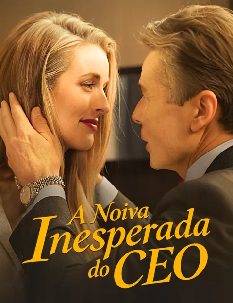 A Noiva Inesperada do CEO capa — assistir aos 56 episódios grátis em HD