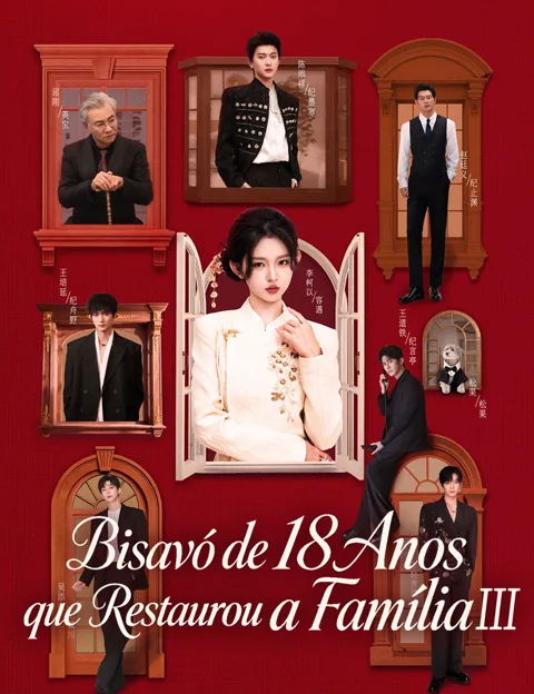 Bisavó de 18 Anos que Restaurou a Família III capa — assistir aos 84 episódios grátis em HD