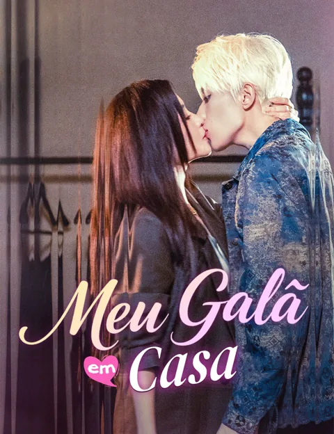 Meu Galã em Casa capa — assistir aos 73 episódios grátis em HD