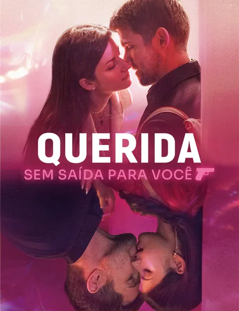 Querida, Sem Saída Para Você capa — assistir aos 55 episódios grátis em HD