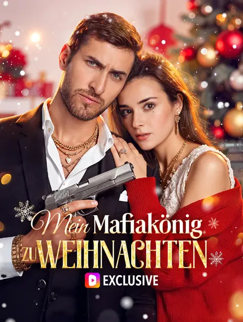 Mein Mafiakönig zu Weihnachten Cover — alle 61 Folgen kostenlos in HD ansehen