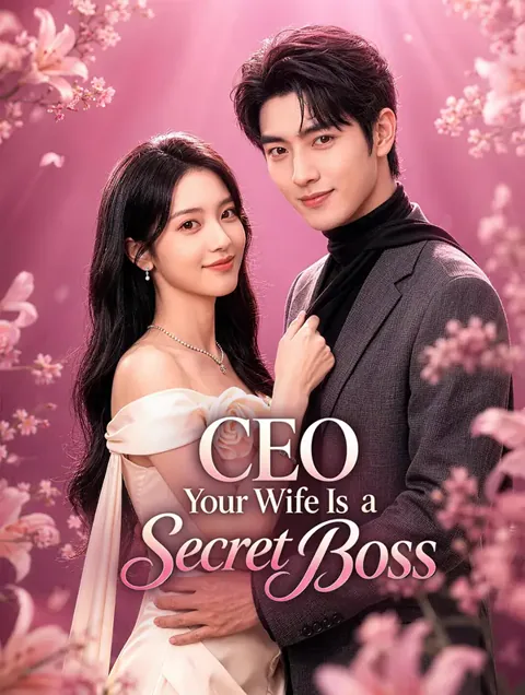 CEO, Your Wife Is a Secret Boss cover image — watch all 79 episodes free in HD