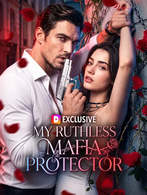 My Ruthless Mafia Protector cover image — watch all 56 episodes free in HD