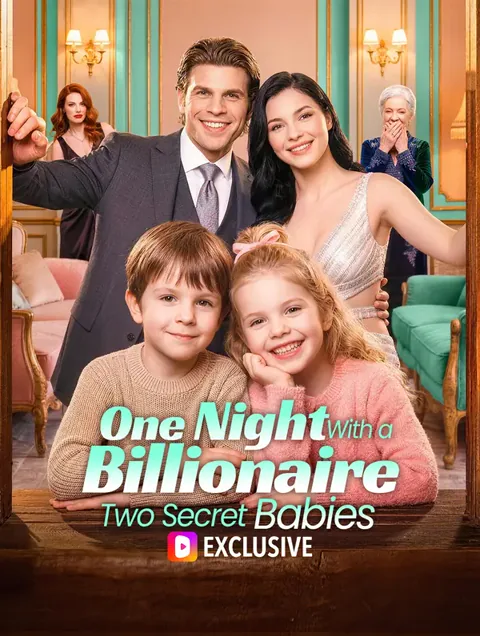One Night With a Billionaire, Two Secret Babies cover image — watch all 56 episodes free in HD