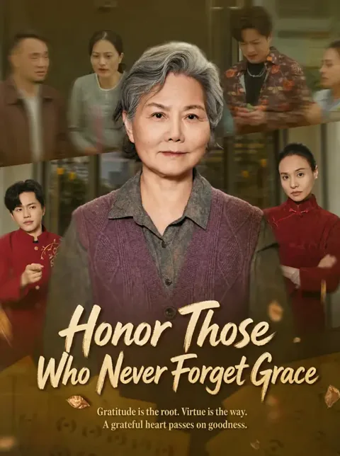 Respect the Departed, Never Forget Their Kindness cover image — watch all 40 episodes free in HD