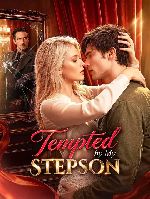 Tempted by My Stepson cover image — watch all 55 episodes free in HD