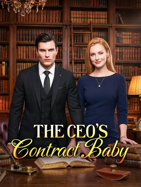 The CEO's Contract Baby cover image — watch all 25 episodes free in HD