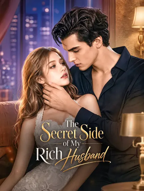 The Secret Side of My Rich Husband cover image — watch all 60 episodes free in HD