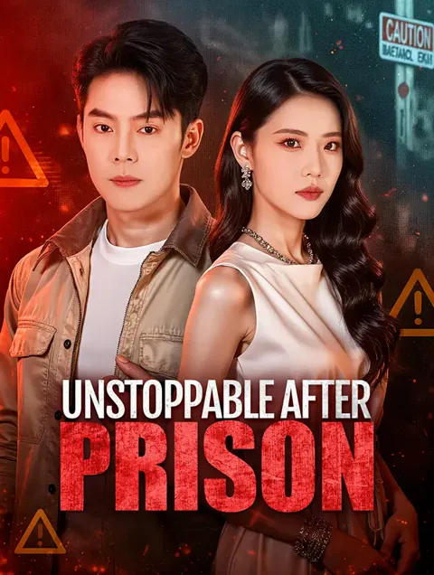 Unstoppable After Prison cover image — watch all 76 episodes free in HD