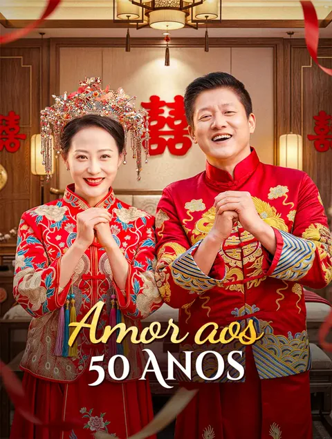 Amor aos 50 Anos capa — assistir aos 58 episódios grátis em HD
