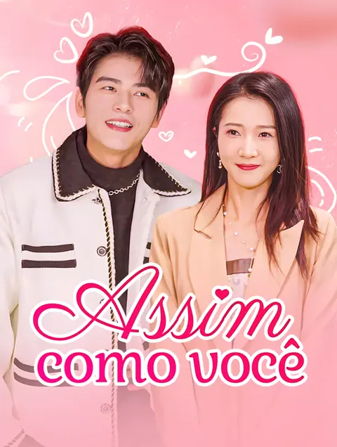 Assim como você capa — assistir aos 87 episódios grátis em HD