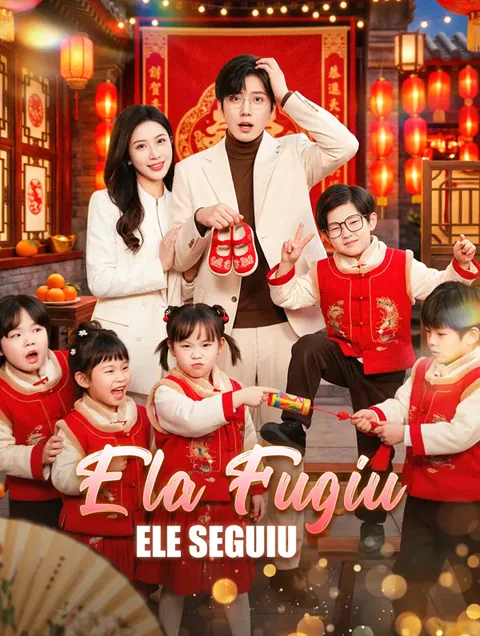 Ela Fugiu, Ele Seguiu(Dublado) capa — assistir aos 72 episódios grátis em HD