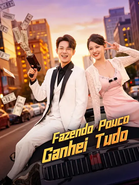 Fazendo Pouco, Ganhei Tudo(Dublado) capa — assistir aos 60 episódios grátis em HD