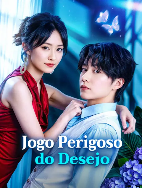 Jogo Perigoso do Desejo(Dublado) capa — assistir aos 75 episódios grátis em HD