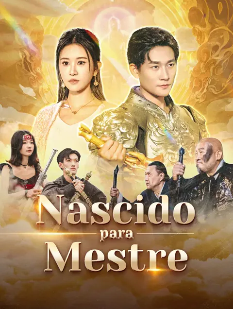 Nascido para Mestre capa — assistir aos 62 episódios grátis em HD