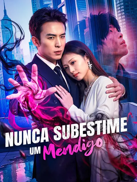 Nunca Subestime um Mendigo(Dublado) capa — assistir aos 75 episódios grátis em HD